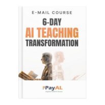 6-Day AI Teaching Transformation - Mini-Course